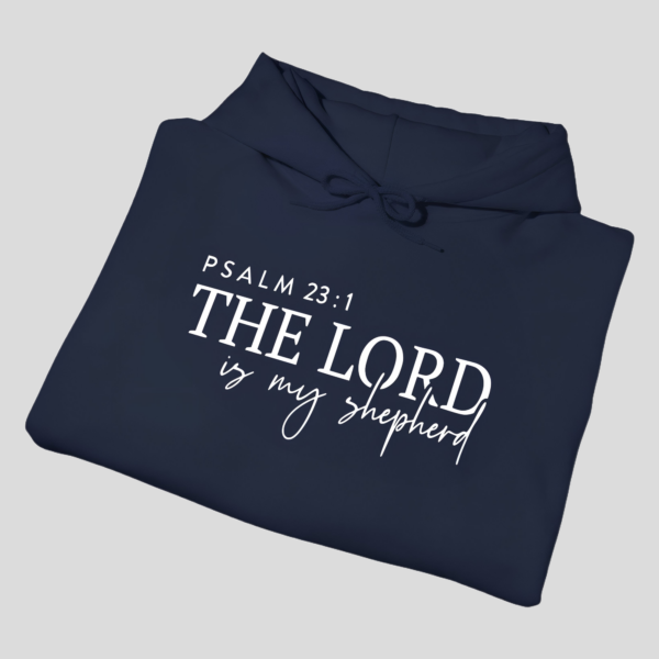 The Lord is My Shepherd Hoodie – Christian Gildan 18500 Sweatshirt - Back view