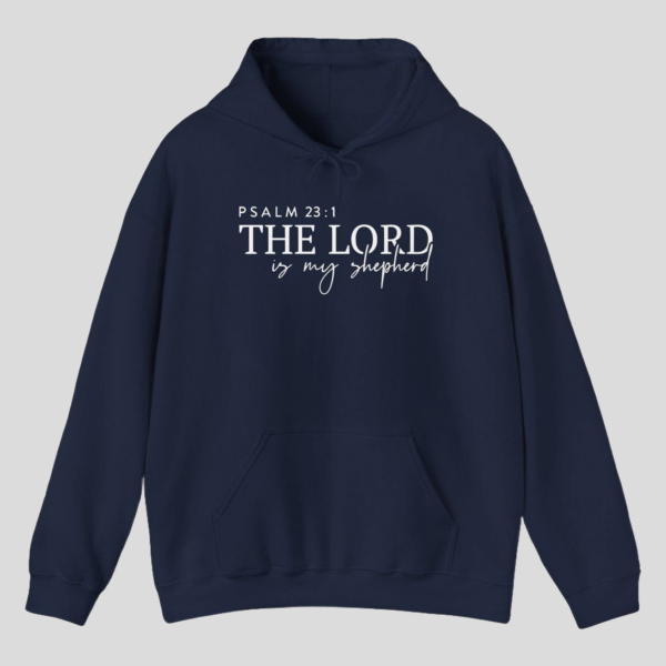 The Lord is My Shepherd Hoodie – Christian Gildan 18500 Sweatshirt