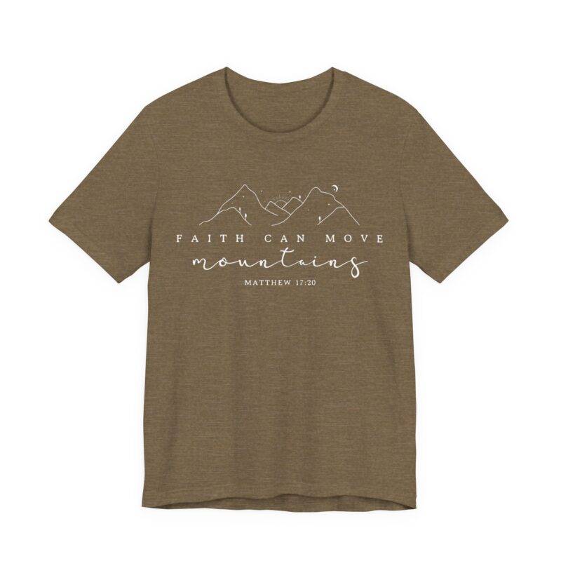 Faith Can Move Mountains T-Shirt – Matthew 17:20 - Image 5