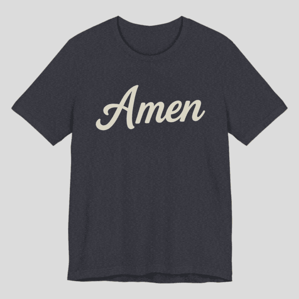 Amen Christian T-Shirt – Bella Canvas 3001 Faith Tee