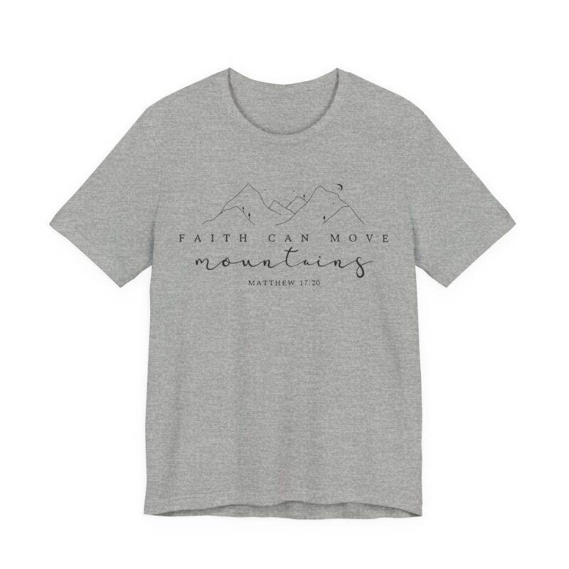 Faith Can Move Mountains T-Shirt – Matthew 17:20 - Image 9