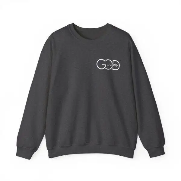 God Is Good Crewneck Sweatshirt (Gildan 18000)
